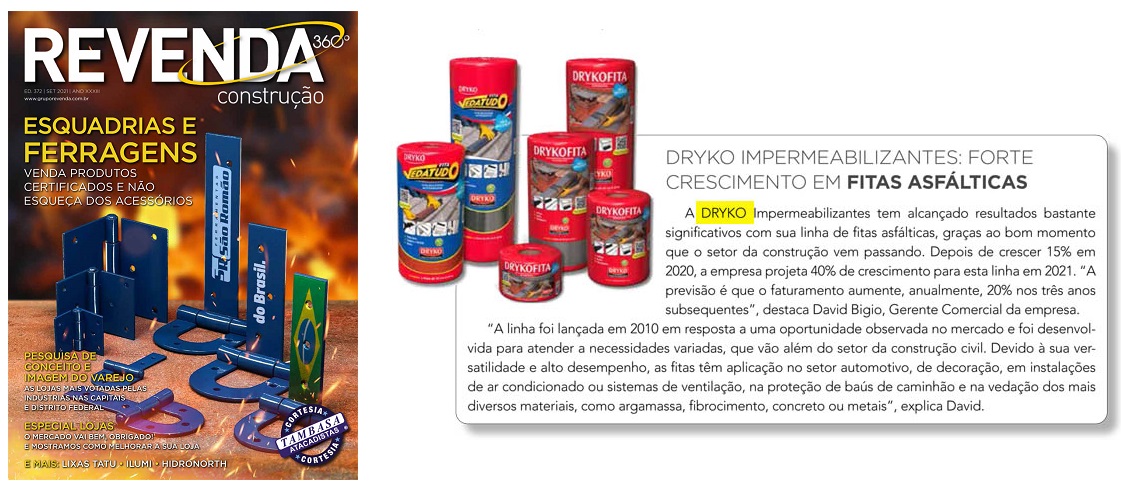 Dryko impermeabilizantes: forte crescimento em fita asfálticas